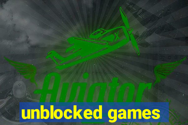 unblocked games